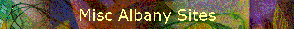 Misc Albany Sites